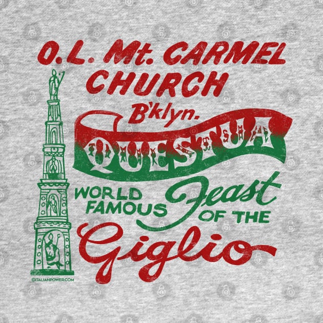 RETRO REVIVAL - World Famous Brooklyn Giglio Feast by ItalianPowerStore